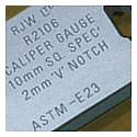 Notch specimen gauges and callipers